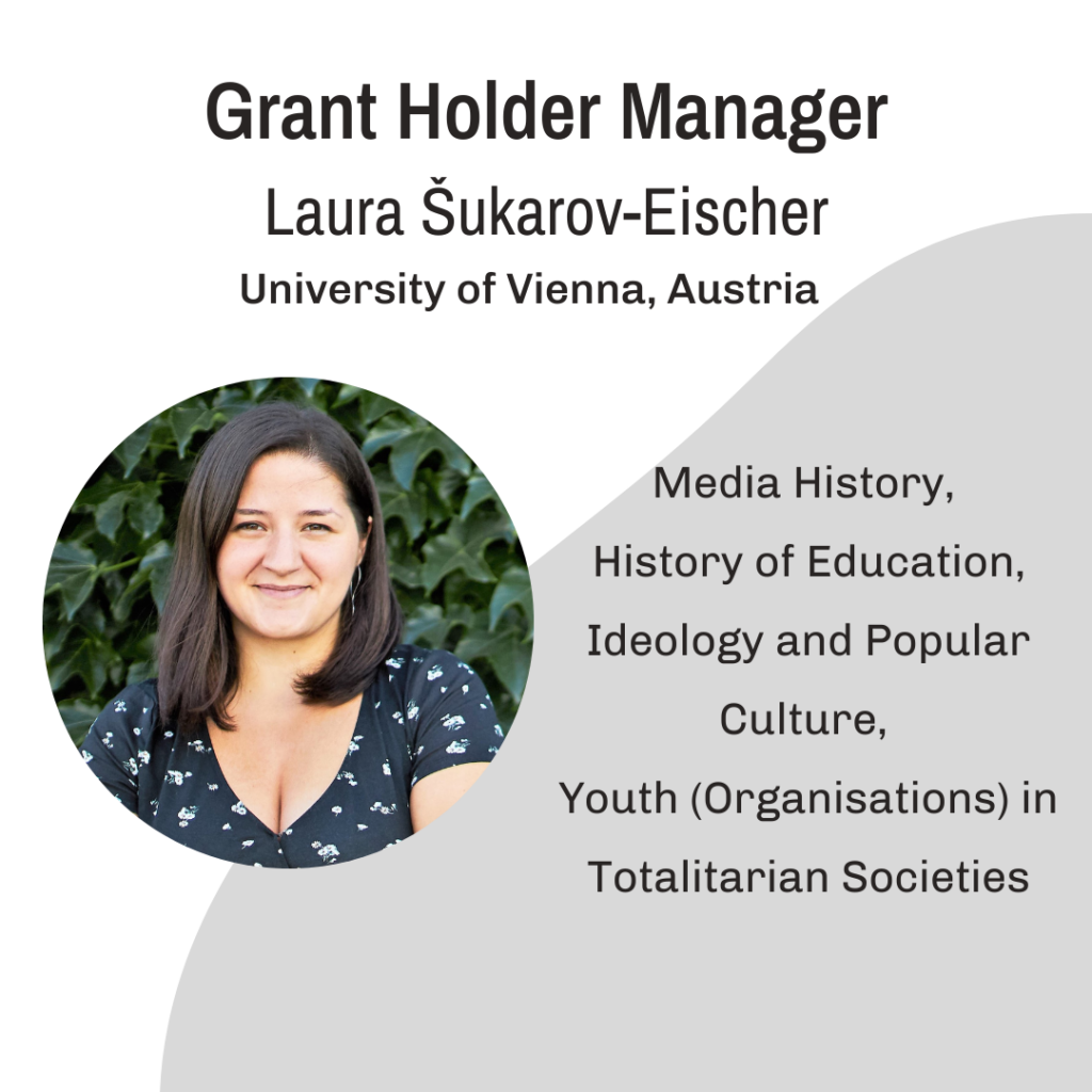 1 Grant Holder Manager, Laura Sukarov-Eischer